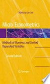 Micro-Econometrics: Methods of Moments and Limited Dependent Variables 