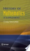 History of Mathematics: A Supplement 