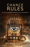 Chance Rules: an informal guide to probability, risk and statistics 
