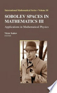 Sobolev Spaces in Mathematics III: Applications in Mathematical Physics 