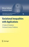 Variational Inequalities with Applications: A Study of Antiplane Frictional Contact Problems 