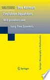 Von Karman Evolution Equations: Well-posedness and Long Time Dynamics 