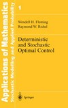 Deterministic and stochastic optimal control