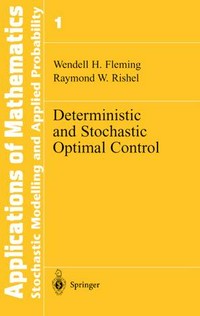 Deterministic and stochastic optimal control