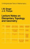 Lecture notes on elementary topology and geometry