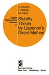 Stability theory by Liapunov' s direct method 