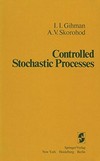 Controlled stochastic processes