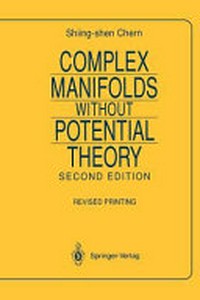 Complex manifolds without potential theory: with an appendix on the geometry of characteristic classes