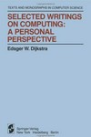 Selected writings on computing: a personal perspectives /