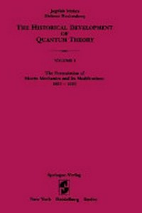 The formulation of matrix mechanics and its modifications, 1925-1926