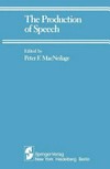 The production of speech