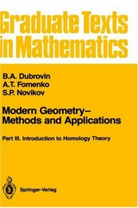 Modern geometry-methods and applications
