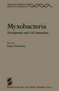 Myxobacteria, development and cell interactions