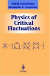 Physics of critical fluctuations