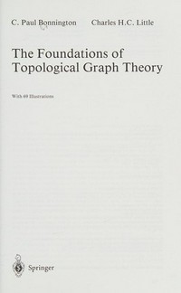 The foundations of topological graph theory