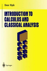 Introduction to calculus and classical analysis