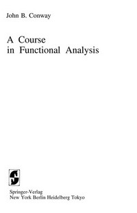 A course in functional analysis