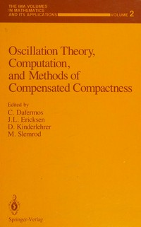 Oscillation theory, computation, and methods of compensated compactness