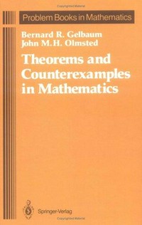 Theorems and counterexamples in mathematics