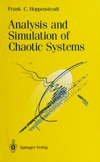 Analysis and simulation of chaotic systems