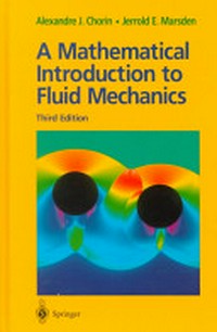 A mathematical introduction to fluid mechanics