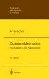Quantum mechanics: foundations and applications
