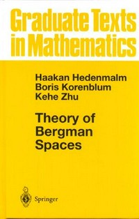 Theory of Bergman spaces