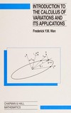 Introduction to the calculus of variations and its applications