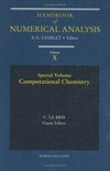 Handbook of numerical analysis. Volume X: computational chemistry