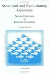 Structural and evolutionary genomics: natural selection in genome evolution