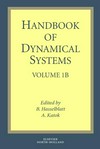 Handbook of dynamical systems. Volume 1 B 