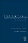 Essential computational modeling in chemistry: a derivative of Handbook of numerical analysis special volume: computational chemistry, vol. 10