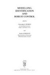 Modelling, identification and robust control