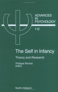 The self in infancy: theory and research