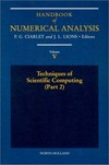 Handbook of numerical analysis. Vol. V: techniques of scientific computing (Part 2)