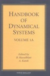 Handbook of dynamical systems. Volume 1 A