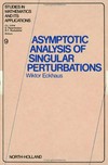 Asymptotic analysis of singular perturbations