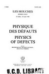 Physique des defauts = Physics of defects