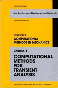 Computational methods in mechanics. Vol. 1 : computational methods for transient analysis