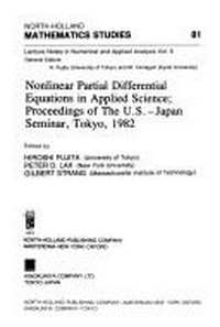 Nonlinear partial differential equations in applied science: proceedings of the U.S.-Japan seminar, Tokyo, 1982