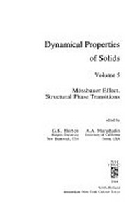 Dynamical properties of solids. Vol. 5