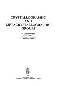 Crystallographic and metacrystallographic groups