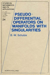 Pseudo-differential operators on manifolds with singularities /
