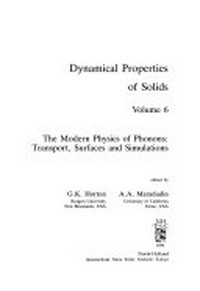 Dynamical properties of solids. Vol. 6