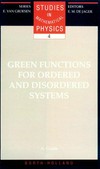 Green functions for ordered and disordered systems