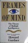 Frames of mind: the theory of multiple intelligences