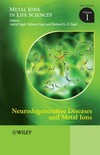 Neurodegenerative diseases and metal ions