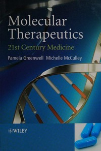 Molecular therapeutics: 21st-century medicine