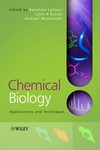 Chemical biology: applications and techniques