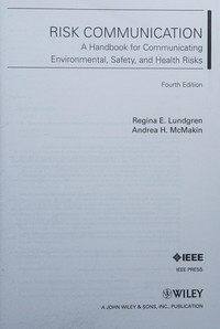 Risk communication: a handbook for communicating environmental, safety, and health risks 